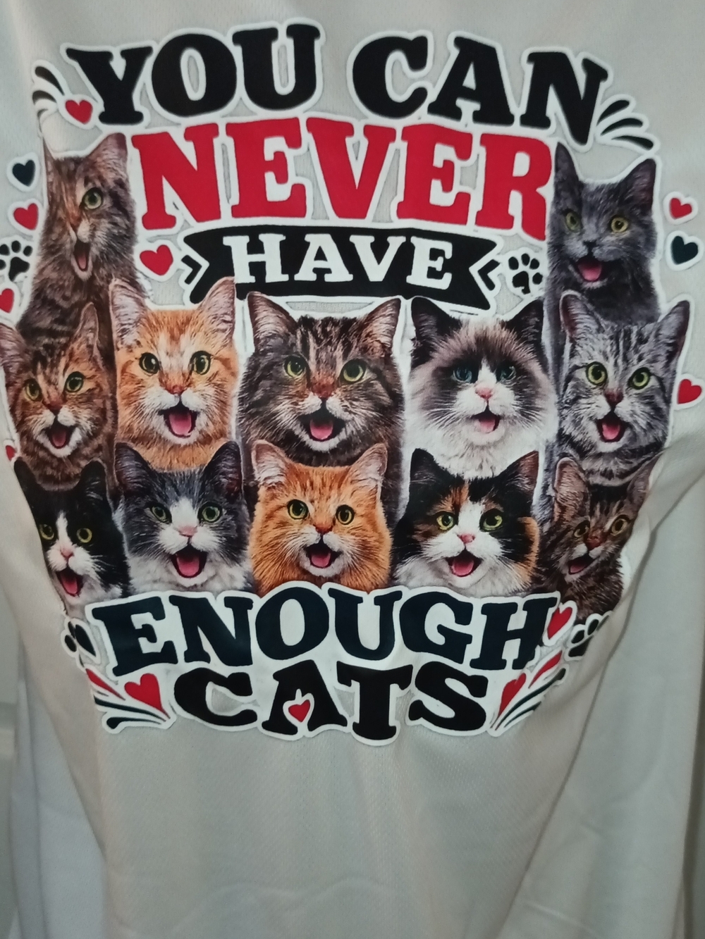 You Can Never Have Enough Cats T-Shirt - White New 4XL